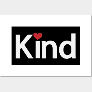 Kind being kind artwork Posters and Art